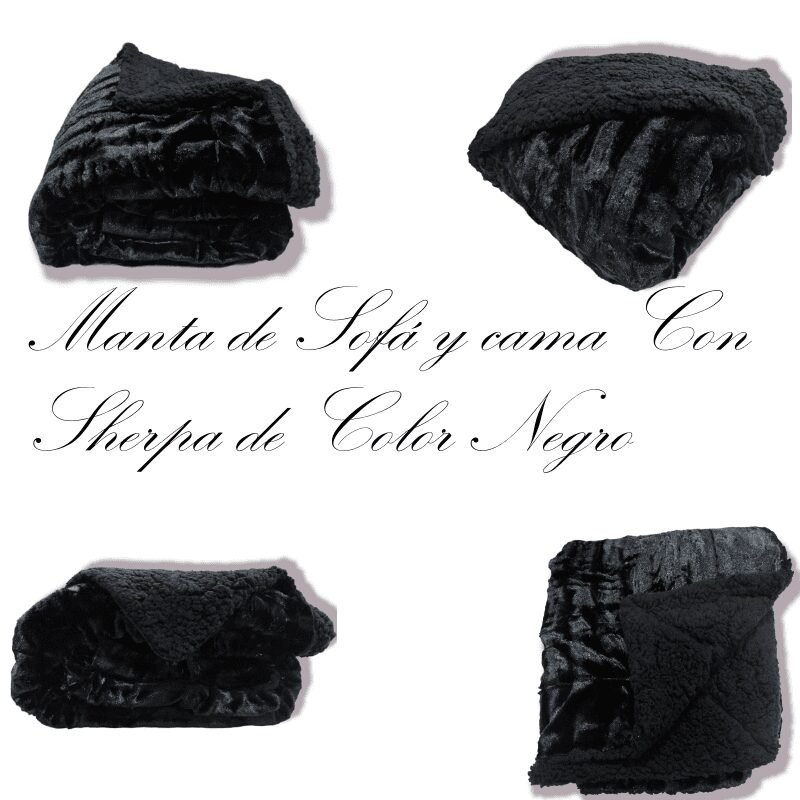 Manta para Sofá y Cama Sherpa con Visón en Negro: Calidez, Comodidad y Estilo Decorativo.