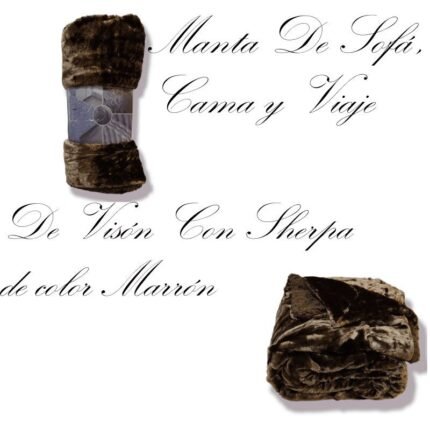 Manta para Sofá y Cama Sherpa con Visón en Marrón: Calidez, Comodidad y Estilo Decorativo.